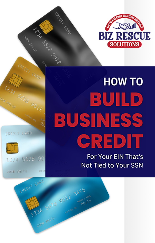 eBook - How to Build Business Credit by Biz Rescue Solutions LLC